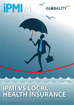 iPMI Global Round Table: International Private Medical Insurance VS Local Health Insurance
